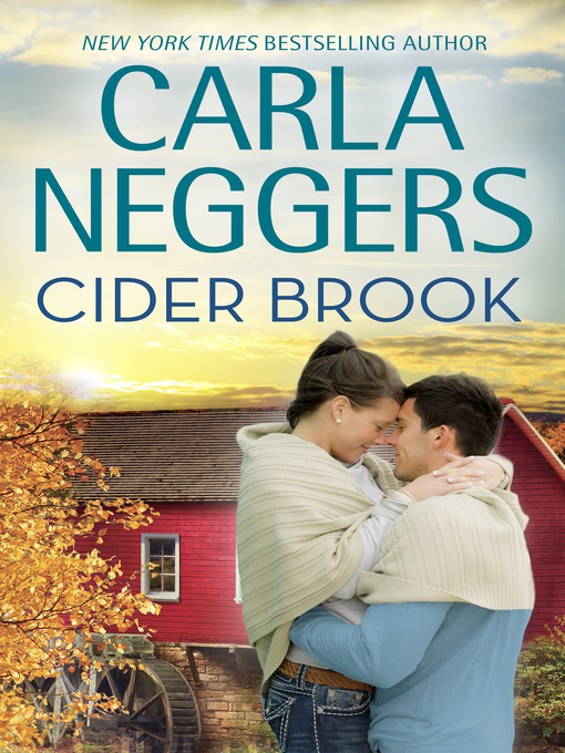 Title details for Cider Brook by CARLA NEGGERS - Available